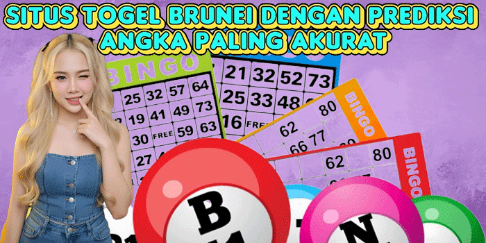 Situs Togel Brunei Dengan Prediksi Angka Paling Akurat